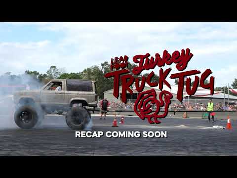 Turkey Truck Tug Recap Coming Soon