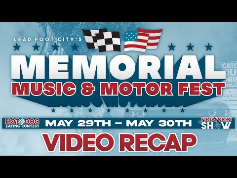 Memorial Day Music and Motorsports Fest - A Massive Two Day Extravaganza!