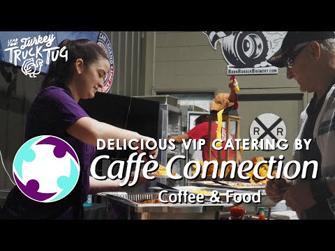 Delicious VIP Catering by Caffe Connections at LFC's Turkey Truck Tug