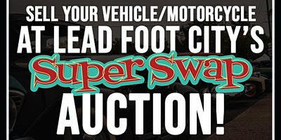 January 16 2022 - Auto Auction, Cars, Trucks, Bikes, Auto Parts & Tools at Lead Foot City