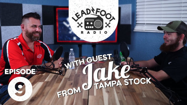 Lead Foot Radio Podcast 009   Tampa Stock