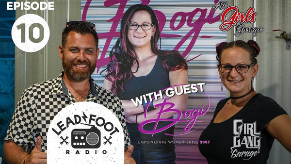 Bogi from All Girl Garage on Lead Foot Radio Ep. 10