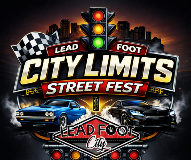 City Limits Street Fest - Street Car Drag Racing, Burnouts, Car Truck Bike Meet at Lead Foot City (Jan 31st, 5-10pm)