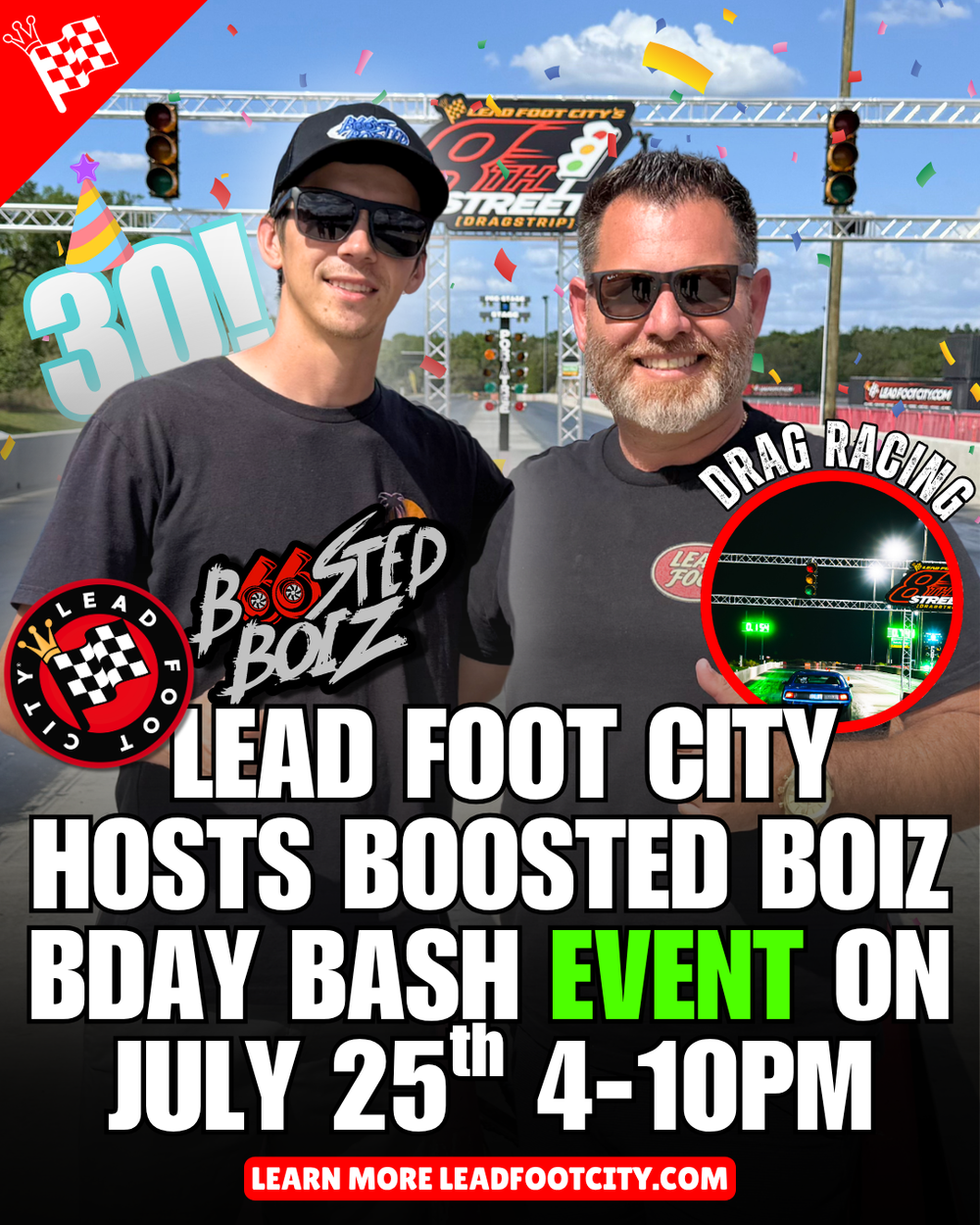 Boosted Boiz Bday Bash, Drag Racing, Burnout and 2-step Comp, Show Cars, Live Music (Sat. July 25th, 2026)