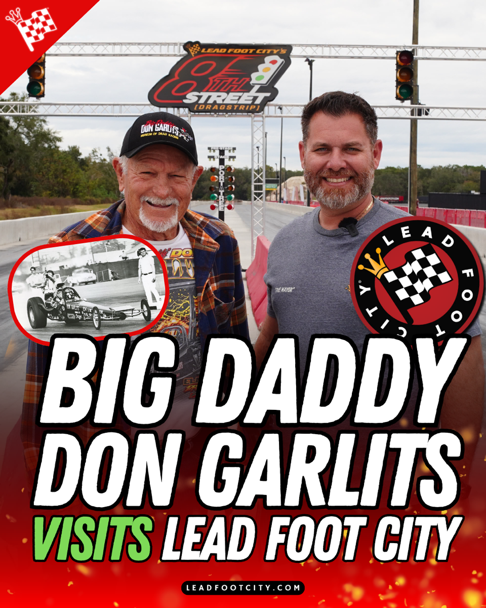 Index Insanity Saturday Drag Racing Competition and Don Garlits 94th Birthday Bash at Lead Foot City (Jan 17)
