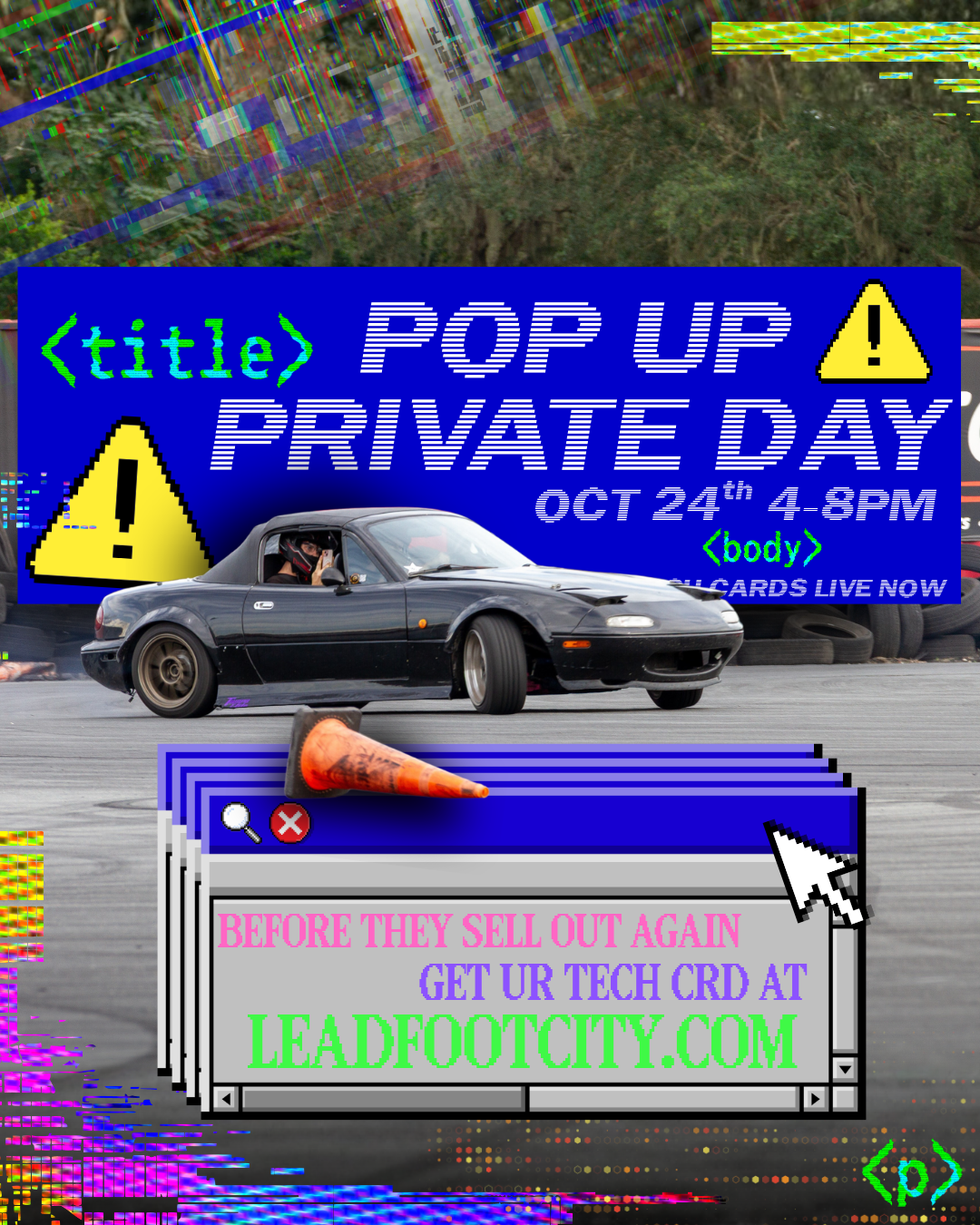 Private Drift Day hosted by Lead Foot City (Sat. Oct 24th) 4-8pm