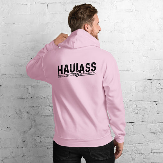 Haul Ass-ociation Hoodie